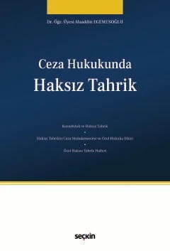 Ceza Hukukunda Haksız Tahrik – Alaaddin Egemenoğlu – Seçkin Yayıncılık kitap kapağı