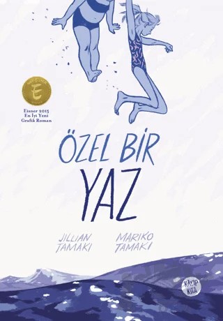 Özel Bir Yaz – Mariko Tamaki – Kayıp Kıta Yayınları kitap kapağı