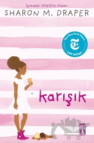 Karışık – Sharon M. Draper – Genç Timaş kitap kapağı