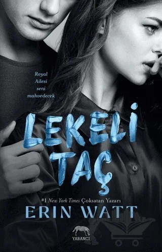 Lekeli Taç – Erin Watt – Yabancı Yayınları kitap kapağı