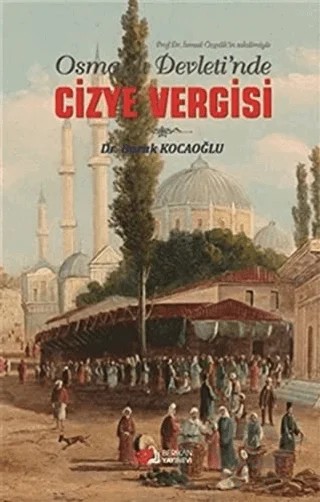 Osmanlı Devleti’de Cizye Vergisi – Burak Kocaoğlu – Berikan Yayınevi kitap kapağı