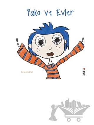 Pako ve Evler – Beste Gürel – Pulsera Yayınevi kitap kapağı