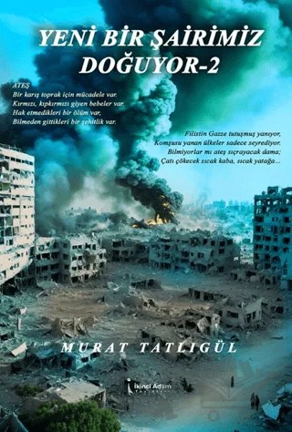 Yeni Bir Şairimiz Doğuyor – 2 – Murat Tatlıgül – İkinci Adam Yayınları kitap kapağı