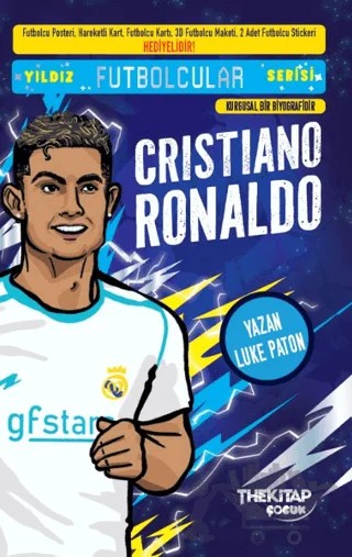 Yıldız Futbolcular Serisi - Cristiano Ronaldo – Luke Paton – The Kitap Çocuk kitap kapağı
