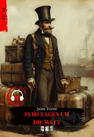 In 80 Tagen Um Die Welt – Jules Verne – TGR Yayıncılık kitap kapağı