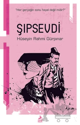 Şıpsevdi – Hüseyin Rahmi Gürpınar – Ren Kitap kitap kapağı