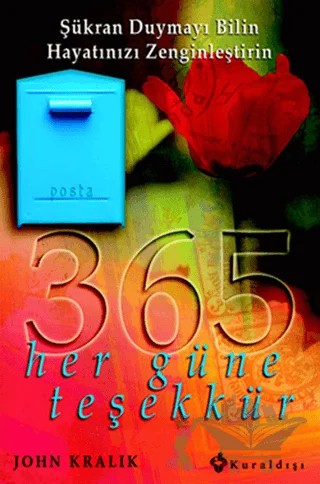 365 Her Güne Teşekkür – John Kralik – Kuraldışı Yayınevi kitap kapağı