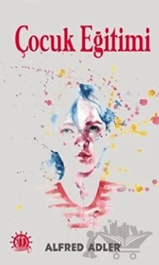 Çocuk Eğitimi – Alfred Adler – Yason Yayıncılık kitap kapağı
