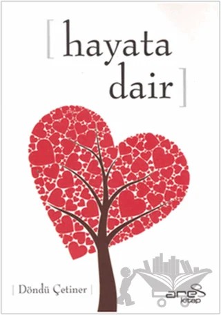 Hayata Dair – Döndü Çetiner – Ares Yayınları kitap kapağı