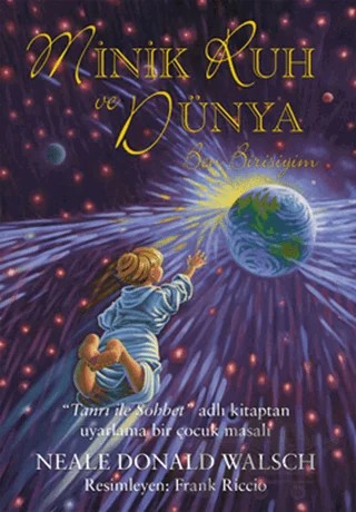Minik Ruh ve Dünya – Neale Donald Walsch – Butik Yayınları kitap kapağı