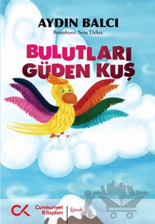 Bulutları Güden Kuş – Aydın Balcı – Cumhuriyet Kitapları kitap kapağı