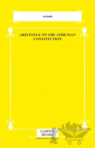 Aristotle on the Athenian Constitution – Aristotle – Capitol Books kitap kapağı