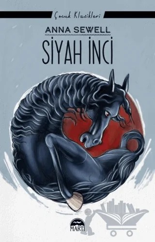 Siyah İnci – Anna Sewell – Martı Çocuk Yayınları kitap kapağı