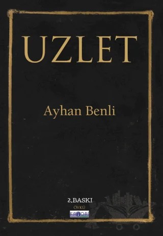 Uzlet – Ayhan Benli – Favori Yayınları kitap kapağı