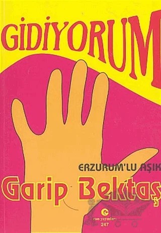 Gidiyorum – Garip Bektaş – Can Yayınları (Ali Adil Atalay) kitap kapağı