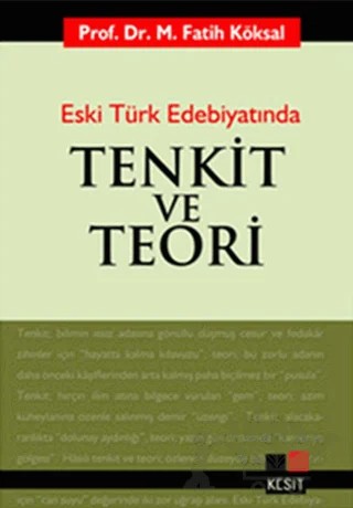 Eski Türk Edebiyatında Tenkit ve Teori – Mehmet Fatih Köksal – Kesit Yayınları kitap kapağı