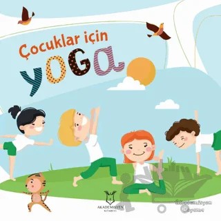 Çocuklar İçin Yoga – Kolektif – Akademisyen Kitabevi kitap kapağı