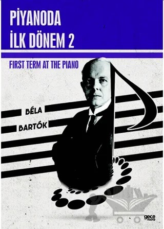 Piyanoda İlk Dönem 2 – Bela Bartok – Gece Kitaplığı kitap kapağı