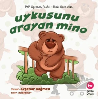Uykusunu Arayan Mino – Ayşenur Bağmen – Kayra Çocuk kitap kapağı