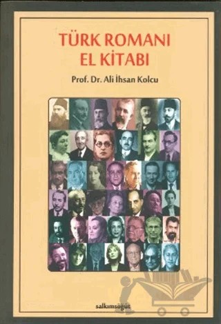 Türk Romanı El Kitabı – Ali İhsan Kolcu – Salkımsöğüt Yayınları kitap kapağı