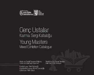 Genç Ustalar Karma Sergi Kataloğu – Pelin Aykut – İstanbul Gelişim Üniversitesi Yayınları kitap kapağı