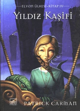 Yıldız Kaşifi Elyon Ülkesi 4. Kitap – Patrick Carman – İthaki Yayınları kitap kapağı