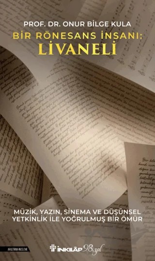 Bir Rönesans İnsanı: Livaneli – Onur Bilge Kula – İnkılap Kitabevi kitap kapağı