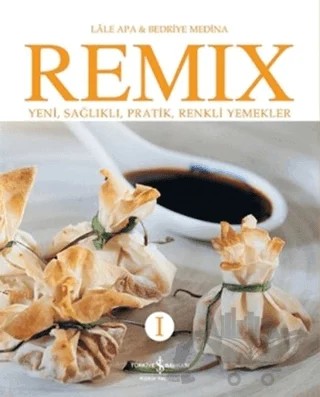 Remix 1 – Bedriye Medina, Lale Apa – İş Bankası Kültür Yayınları kitap kapağı
