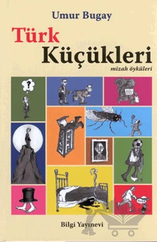 Türk Küçükleri – Umur Bugay – Bilgi Yayınevi kitap kapağı