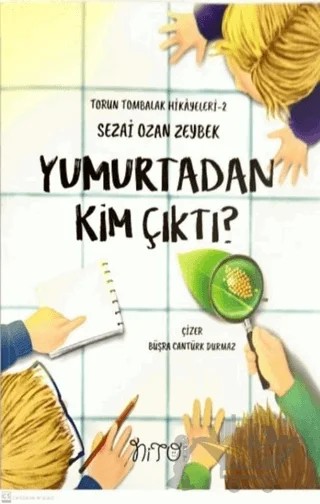Yumurtadan Kim Çıktı? – Sezai Ozan Zeybek – Nito Kitap kitap kapağı
