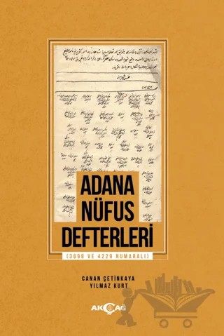 Adana Nüfus Defterleri – Canan Çetinkaya, Yılmaz Kurt – Akçağ Yayınları kitap kapağı