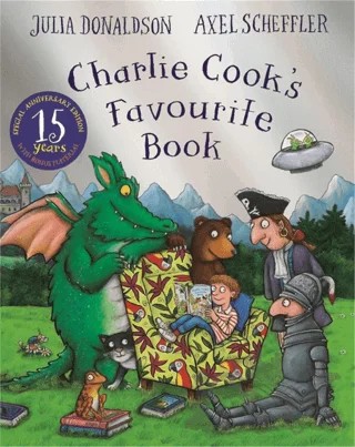 Charlie Cook's Favourite Book 15th Anniversary Edition – Julia Donaldson – Pan Macmillan kitap kapağı