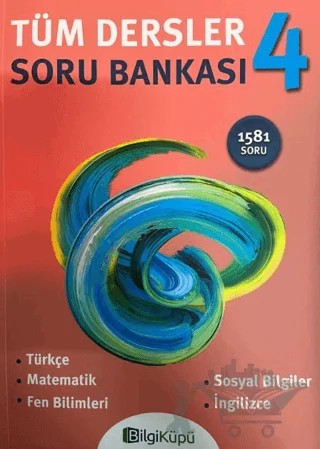 4. Sınıf Tüm Dersler Soru Bankası – Kolektif – Bilgi Küpü kitap kapağı