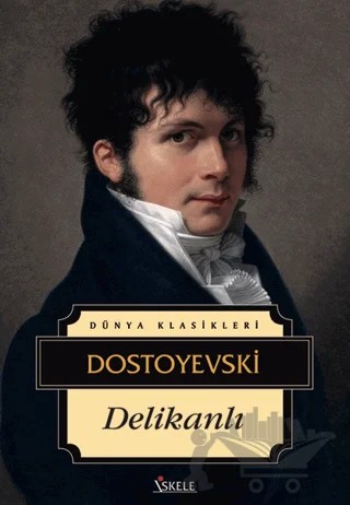 Delikanlı – Fyodor Mihayloviç Dostoyevski – İskele Yayıncılık kitap kapağı