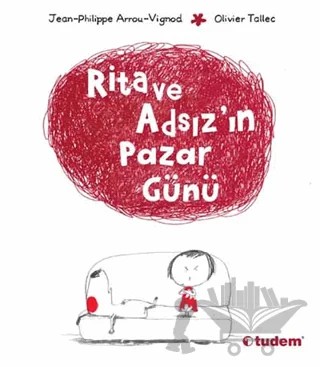 Rita ve Adsız’ın Pazar Günü – Jean - Phillippe – Tudem Yayınları kitap kapağı