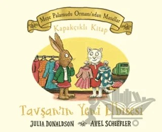 Meşe Palamudu Ormanı'ndan Masallar - Tavşan'ın Yeni Elbisesi – Julia Donaldson – Beta Kids kitap kapağı