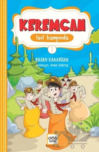 Keremcan İzci Kampında - 1 – Hasan Karahisar – Nar Genç kitap kapağı