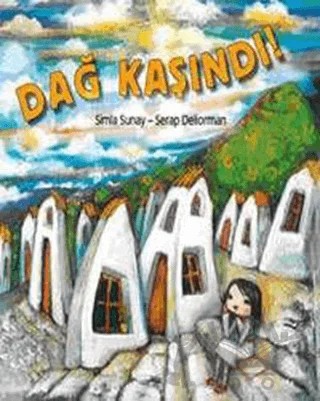 Dağ Kaşındı – Serap Deliorman, Simla Sunay – Tudem Yayınları kitap kapağı
