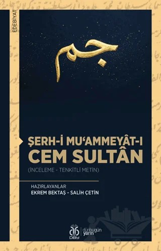 Şerh-i Mu‘ammeyat-ı Cem Sultan – Ekrem Bektaş, Salih Çetin – DBY Yayınları kitap kapağı