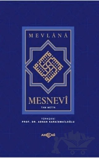 Mesnevi Mevlana: Tam Metin (2. Hamur) – Mevlana Celaleddin Rumi – Akçağ Yayınları kitap kapağı
