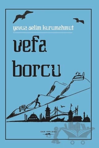 Vefa Borcu – Yavuz Selim Kurumahmut – Sokak Kitapları Yayınları kitap kapağı
