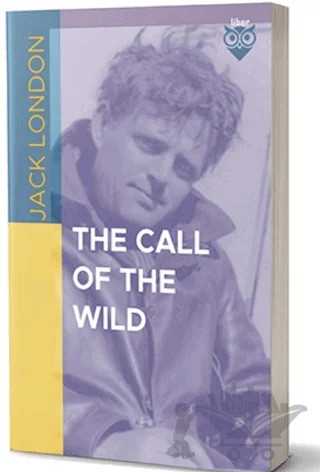 The Call of the Wild – Jack London – Liber Publishing kitap kapağı