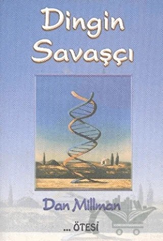 Dingin Savaşçı – Dan Millman – Ötesi Yayıncılık kitap kapağı