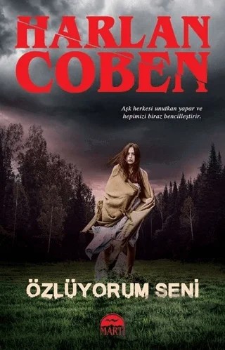 Özlüyorum Seni – Harlan Coben – Martı Yayınları kitap kapağı