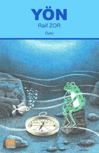 Yön – Raif Zor – Tunç Yayıncılık kitap kapağı