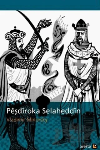 Peşdiroka Selaheddin – Vladimir Minorsky – Avesta Yayınları kitap kapağı