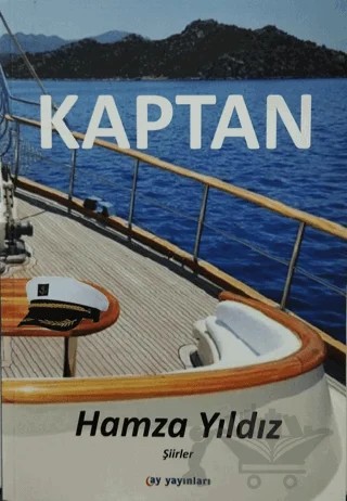 Kaptan – Hamza Yıldız – Ay Yayınları kitap kapağı