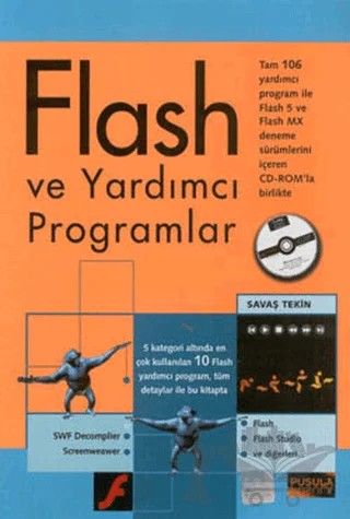 Flash ve Yardımcı Programlar – Savaş Tekin – Pusula Yayıncılık kitap kapağı