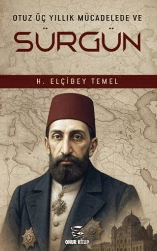 Sürgün – H. Elçibey Temel – Onur Kitap kitap kapağı