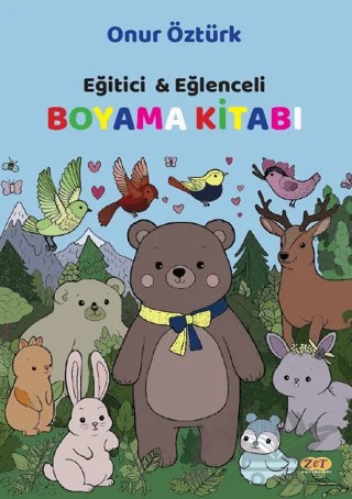 Eğitici & Eğlenceli Boyama Kitabı – Onur Öztürk – Zet Yayınları kitap kapağı